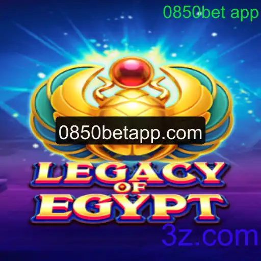 Legacy of Egypt: Uma Jornada Fascinante no 0850bet App